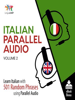 cover image of Learn Italian with 501 Random Phrases using Parallel Audio - Volume 2